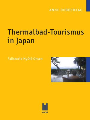 cover image of Thermalbad-Tourismus in Japan